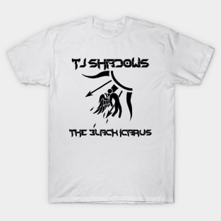 TJ Shadows "The Black Icarus" Shirt T-Shirt